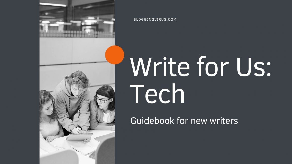 write for us: tech